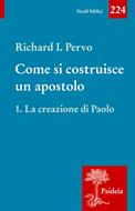 Come si costruisce un apostolo. Vol 1 (Brossura)