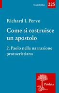 Come si costruisce un apostolo. Vol 2 (Brossura)