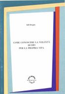 Come conoscere la volontà di Dio per la propria vita