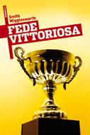 Fede vittoriosa (Brossura)