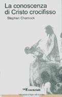 La conoscenza di Cristo crocifisso (Spillato)