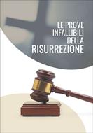Le prove infallibili della risurrezione (Spillato)