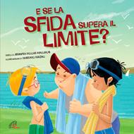 E se la sfida supera il limite? (Brossura)