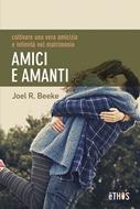 Amici e amanti (Brossura)