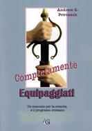 Completamente equipaggiati (Brossura)