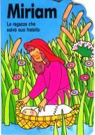 Miriam - La ragazza che salvò suo fratello (Copertina rigida)