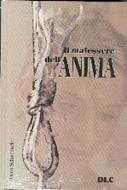 Il malessere dell'anima (Copertina rigida)