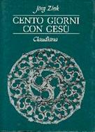 Cento giorni con Gesù (Brossura)