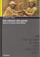 Dal silenzio alla parola - Storie di donne nella Bibbia (Brossura)