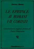 Le epistole ai Romani - I - II Corinzi (Brossura)