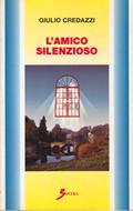 L'amico silenzioso (Brossura)