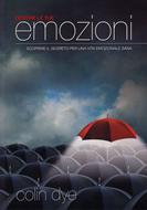 Gestire le tue emozioni (Brossura)
