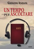 Un tempo per ascoltare (Brossura)