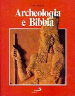 Archeologia e Bibbia
