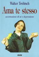 Ama te stesso (Brossura)