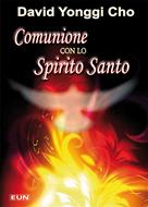Comunione con lo Spirito Santo (Brossura)