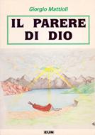 Il parere di Dio