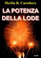 La potenza della lode (Brossura)