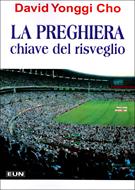 La preghiera chiave del risveglio (Brossura)