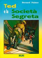 Ted e la società segreta (Brossura)
