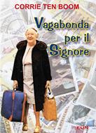 Vagabonda per il Signore (Brossura)