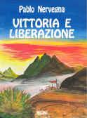 Vittoria e liberazione (Brossura)