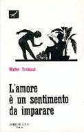 L'amore è un sentimento da imparare