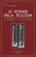 Le vicende della teologia (Brossura)