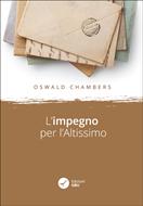 L'impegno per l'Altissimo (Brossura)