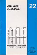 Jan Laski (1499 - 1560) (Studi di Teologia - n° 22) (Brossura)