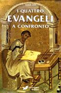 I quattro evangeli a confronto (Brossura)