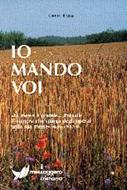 Io mando voi (Brossura)