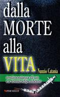 Dalla morte alla vita (Brossura)