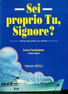 Sei proprio tu Signore? - All'ascolto della voce di Dio (Brossura)