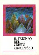 Il trionfo del Cristo crocifisso (Brossura)