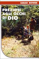 Preziosi agli occhi di Dio (Brossura)