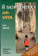 Il sentiero della vita