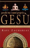 Perché tra i tanti proprio Gesù? (Brossura)
