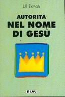 Autorità nel nome di Gesù (Spillato)