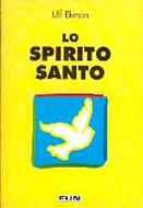 Lo Spirito Santo (Spillato)