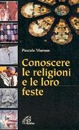Conoscere le religioni e le loro feste