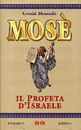 Mosè - Il profeta d'Israele