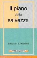 Il piano della salvezza (Brossura)