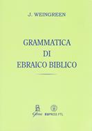 Grammatica di Ebraico biblico (Brossura)