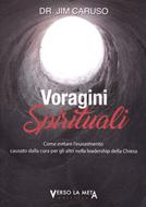 Voragini spirituali (Brossura)