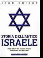 Storia dell'antico Israele - Dagli albori del popolo ebraico alla rivolta dei Maccabei