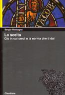 La scelta (Brossura)