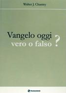 Vangelo oggi, vero o falso? (Brossura)