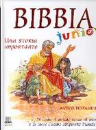 Bibbia junior - Antico Testamento: una storia importante di come il mondo venne al mondo e di come l'uomo conquistò l'umanità