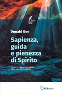 Sapienza, guida e pienezza di Spirito (Brossura)